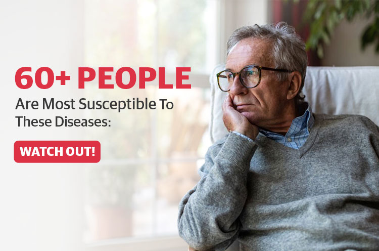Seniors-Over-60-Are-Most-Susceptible-To-These-Disease