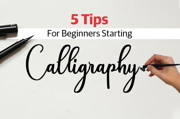 Top-5-Tips-for-Calligraphy-Beginners