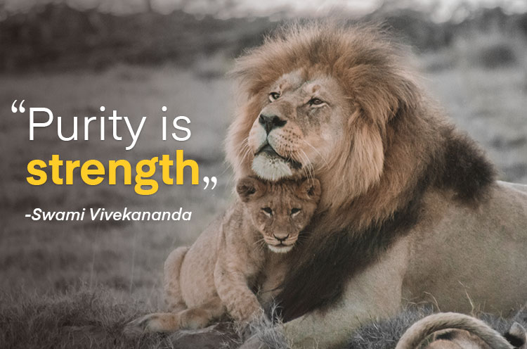 Purity is strength swami vivekanada