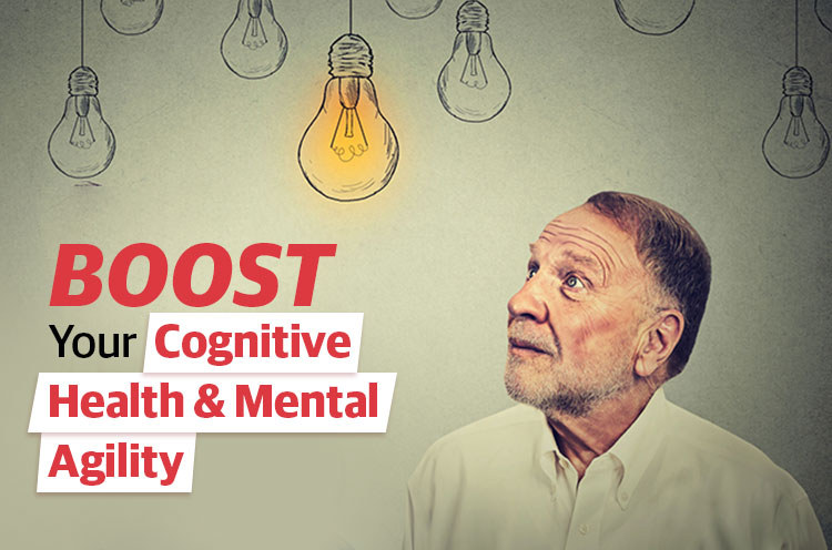 Boost Your Congnitive Health & Mental Agility