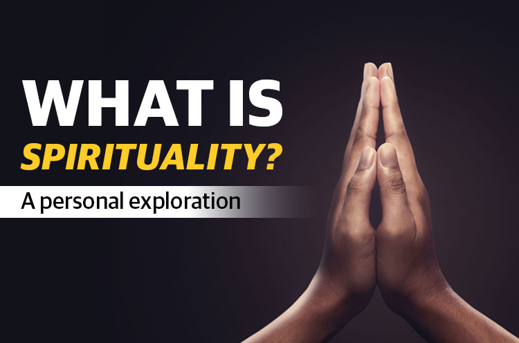 What is spirituality