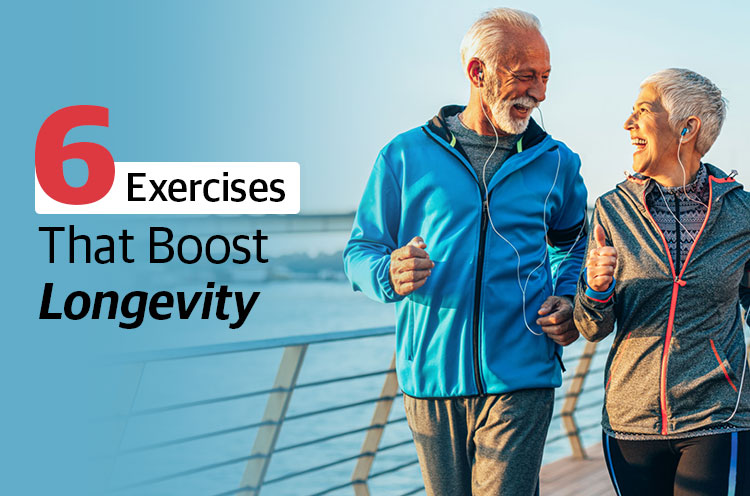 6 Exercise That Boost Longevity