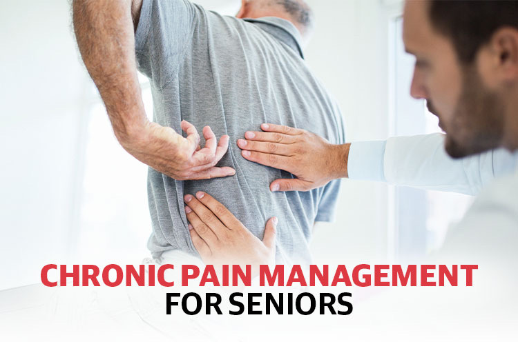 Chronic Pain Management For seniors