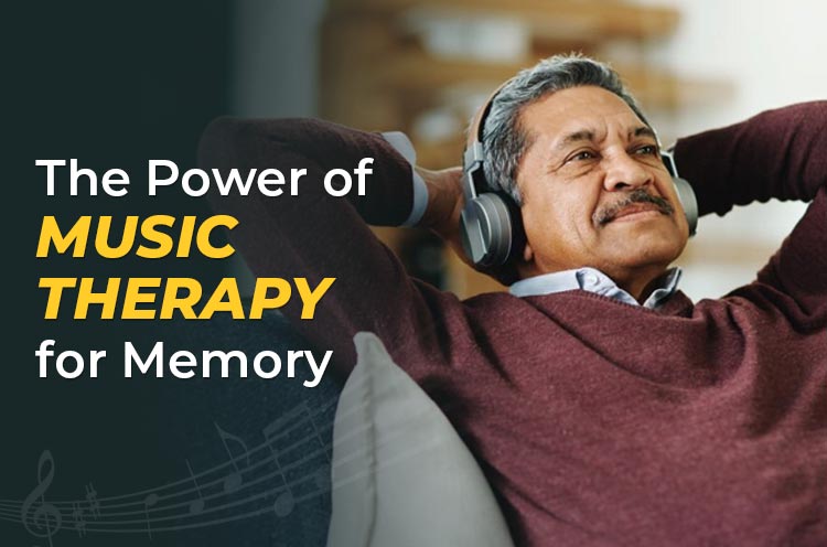 The Power of Music Therapy for Memory