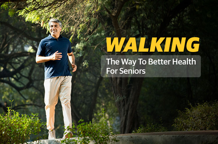 Walking The Way To Better Health For Seniors