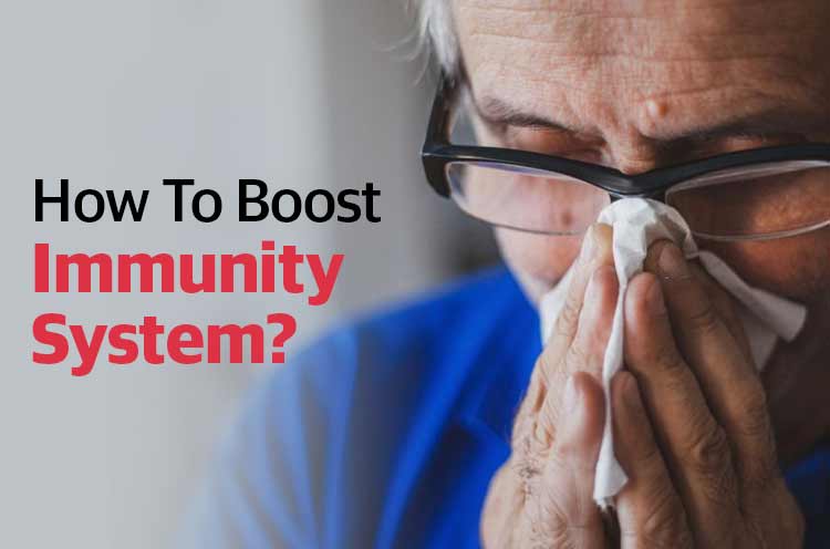 Boost Immunity System