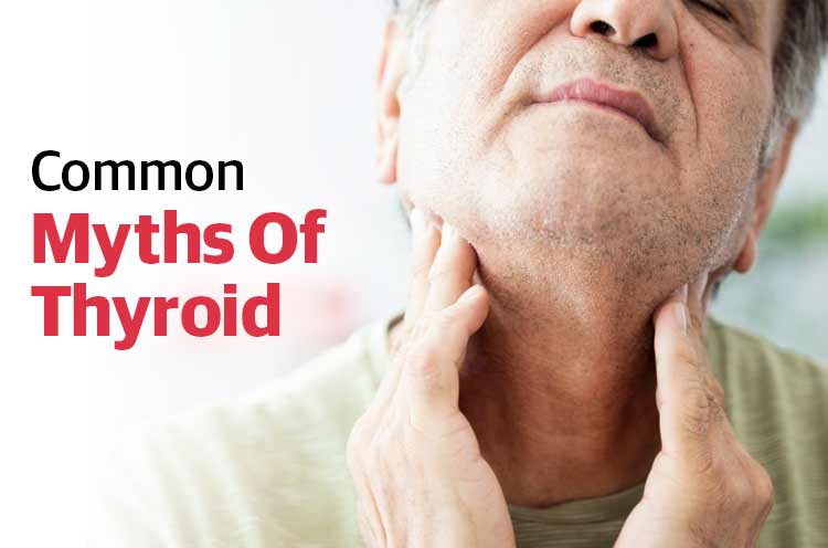 Common Myths Of Thyroid