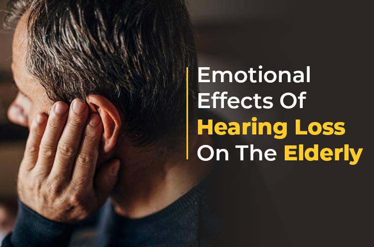 Emotional effects of hearing loss on the elderly