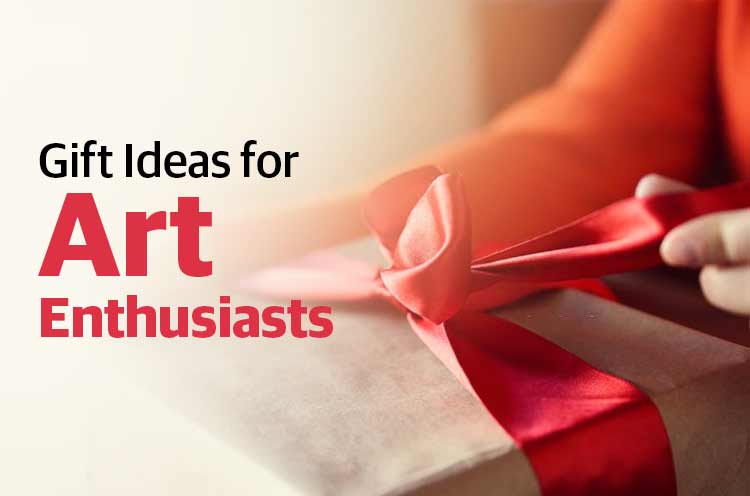 Gift Ideas for Art Enthusiasts