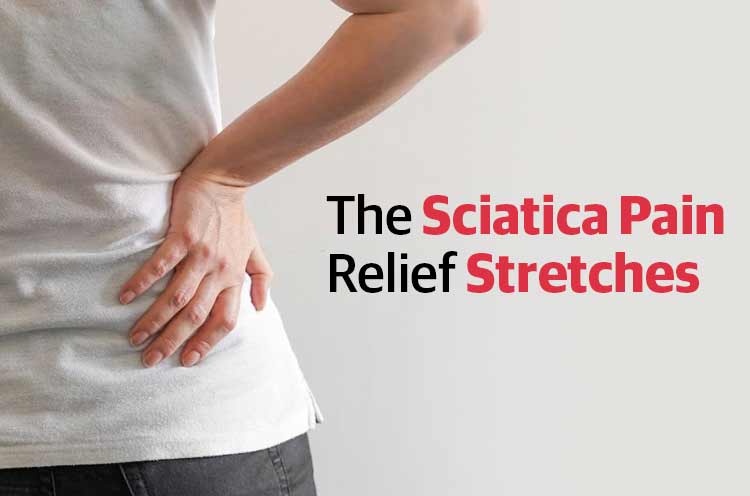 Sciatica Pain Relief Stretches