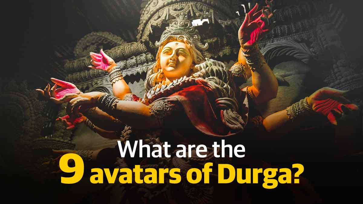 9 avatars of Durga