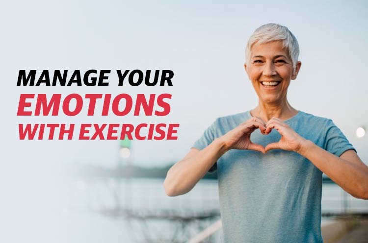 Manage your Emotions with Exercise