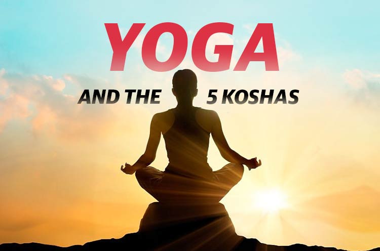 Yoga and The 5 Koshas