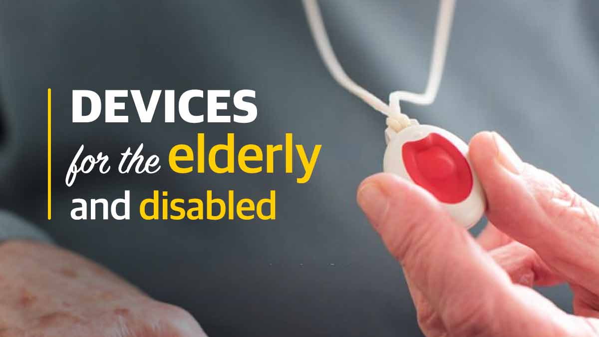 Devices for the elderly and disabled