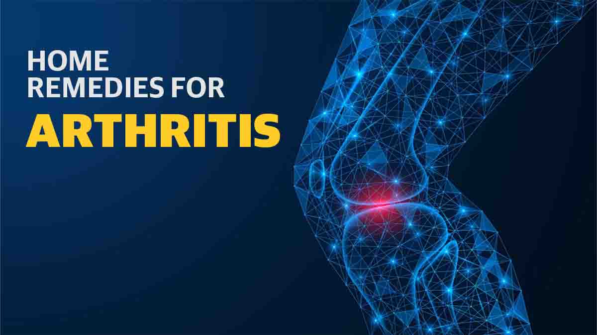 Home remedies for arthritis