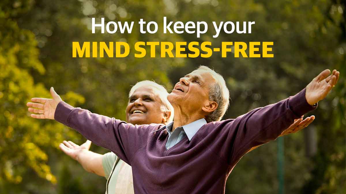 How to keep your mind stress free